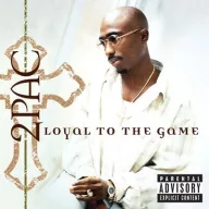 2pac - Loyal To the Game CD