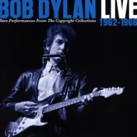   Bob Dylan - Live 1962-1966 - Rare Performances From the Copyright Collections 2CD