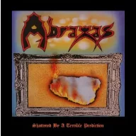 Abraxas - Shattered By a Terrible Predic LP