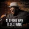 Altered Five Blues Band - Holler If You Hear Me CD Digi