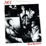 Ac4 - Burn the World LP