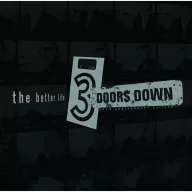 3 Doors Down - The Better Life 2CD