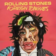 Rolling Stones - Foreign Tongues 2LP