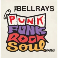 Bellrays - Punk Funk Rock Soul Vol.2 Purple LP