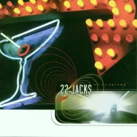 22 Jacks - Overserved CD