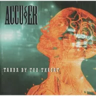 Accuser - Taken By the Throat LP