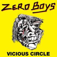 Zero Boys - Vicious Circle CD