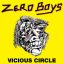 Zero Boys - Vicious Circle CD