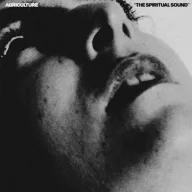 Agriculture - The Spiritual Sound LP