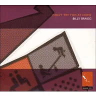 Bragg Billy - Don't Try This At Home 2CD