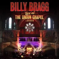 Bragg Billy - Live At the Union Chapel London 2CD