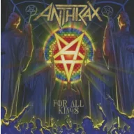 Anthrax - For All Kings CD