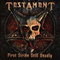 Testament - First Strike Still Deadly CD