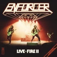 Enforcer - Live By Fire Ii 2LP