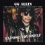 Allin Gg - Expose Yourself: the Singles Collection 1977-1991 LP