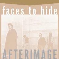 Afterimage - Faces To Hide 2LP