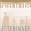 Afterimage - Faces To Hide 2LP