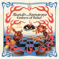 Alunah & Samavayo - Embers of Belief LP
