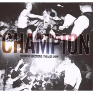 Champion - Different Directions/Fina CD+DVD