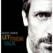 Laurie Hugh - Let Them Talk LP
