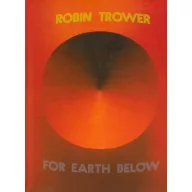 Trower Robin - For Earth Below 4CD