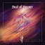 Woman is the Earth - Dust of Forever LP