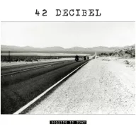 42 Decibel - Rolling In Town CD