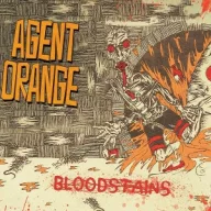 Agent Orange - Bloodstains LP