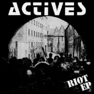 Actives - Riot/Wait and See LP