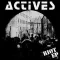 Actives - Riot/Wait and See LP