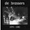 Brassers De - 1979-1982 Splatter 2LP