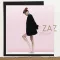 Zaz - Sains Et Saufs LP