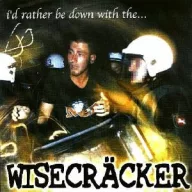 Wisecracker - I'd Rather Be Down With.. LP