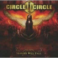 Circle Ii Circle - Seasons Will Fall CD