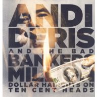   Andi Deris And The Bad Bankers - Million Dollar Haircuts On Ten Cent Heads LP