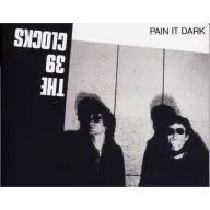 39 Clocks - Paint It Dark CD