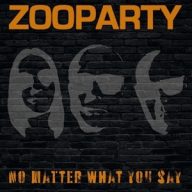 Zooparty - No Matter What LP