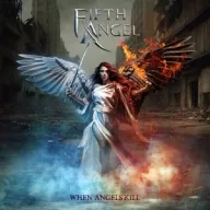 Fifth Angel - When Angels Kill CD