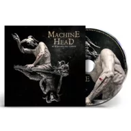 Machine Head - Of Kingdom and Crown CD