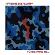 Affenmesserkampf - Forde Runs Red LP