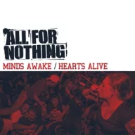 All For Nothing - Minds Awake / Hearts Alive LP
