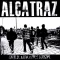 Alcatraz - Smile Now Cry Later LP