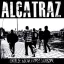 Alcatraz - Smile Now Cry Later LP