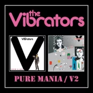Vibrators - Pure Mania / V2 2CD