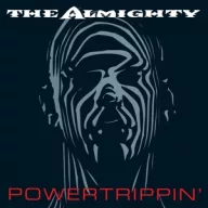 Almighty - Powertrippin' Expanded Ed. 2CD