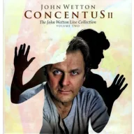   Wetton John - Concentus - the John Wetton Live Collection Volume Tw 10CD