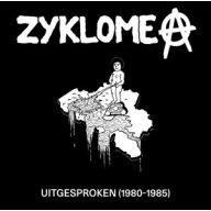 Zyklome A - Uitgesproken (1980 1985) 2LP