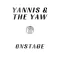 Yannis & the Yaw - Onstage 2LP