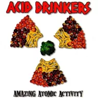Acid Drinkers - Amazing Atomic Activity 2CD