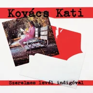 Kovács Kati - Szerelmes levél indigóval CD